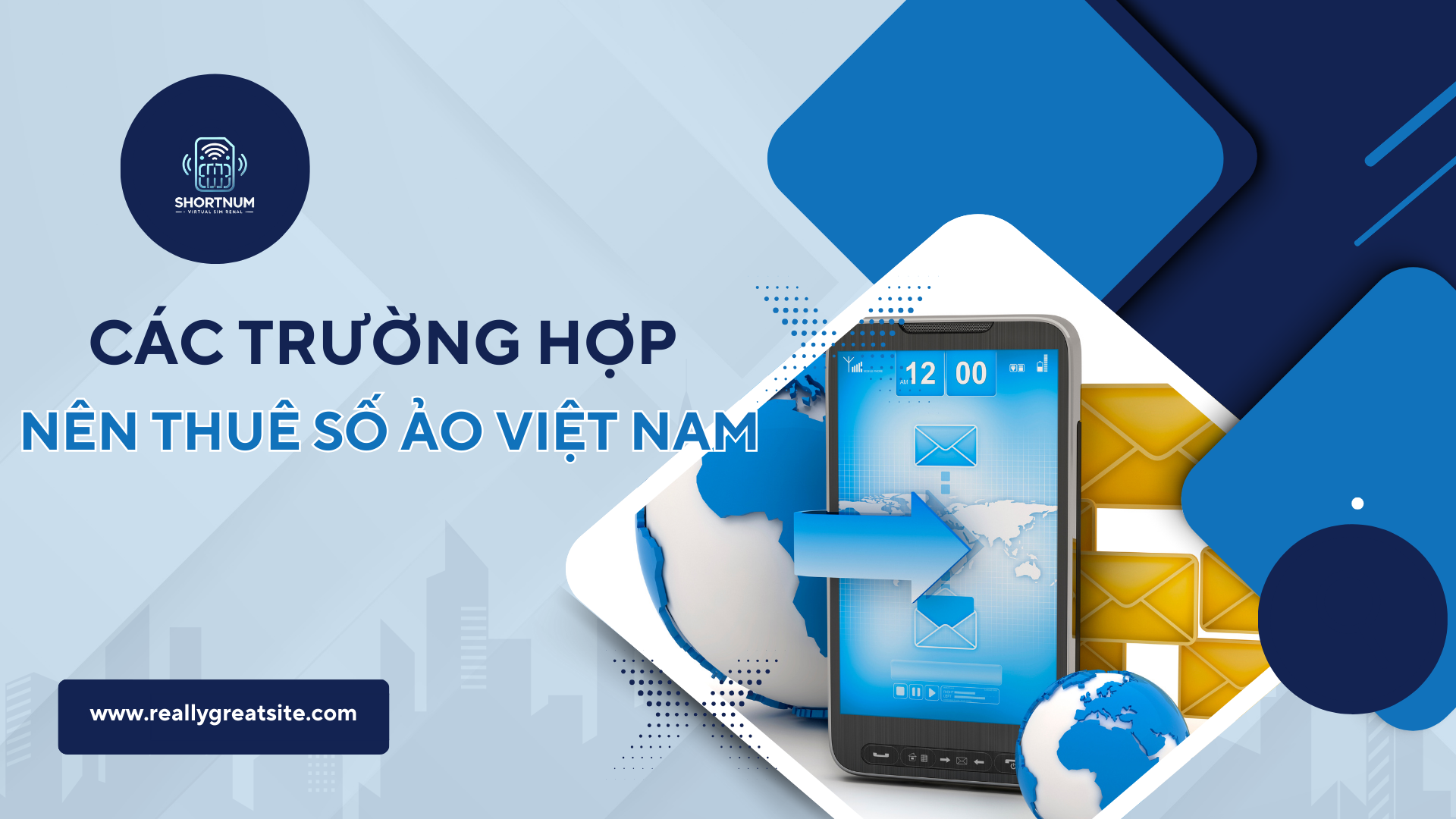 Một số trường hợp nên thuê số ảo tại Việt Nam